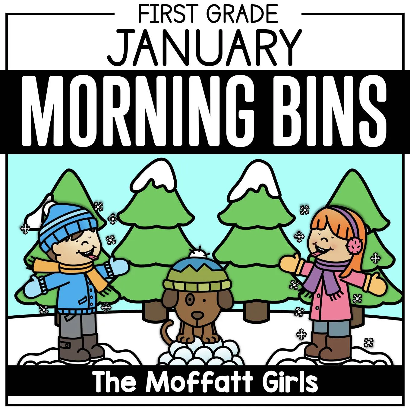 1st Grade January Morning Bins | Printable Classroom Resource | The Moffatt Girls